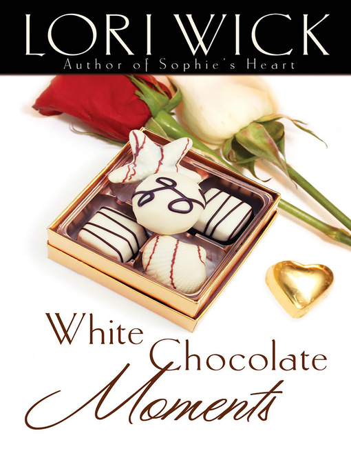 Title details for White Chocolate Moments by Lori Wick - Available